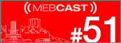 mebcast 51